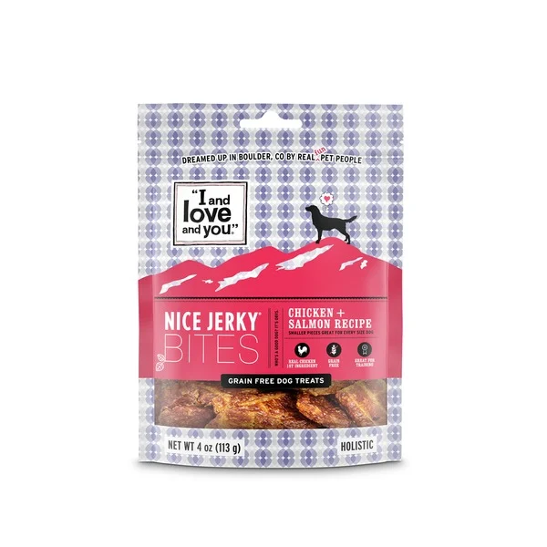 I and love and you Nice Jerky! Chicken + Salmon